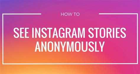 watch and download instagram stories anonymously|Instagram Story Viewer Anonymous ️ Watch IG。